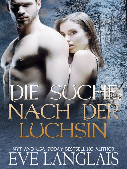 Title details for Die Suche nach der Luchsin by Eve Langlais - Available